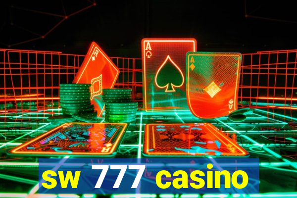sw 777 casino